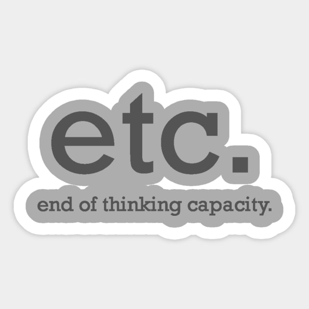 Etc. Sticker by TracyMichelle